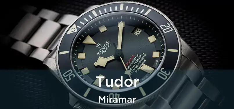 Tudor Miramar