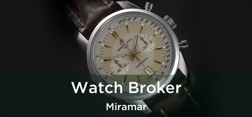 Watch Broker Miramar