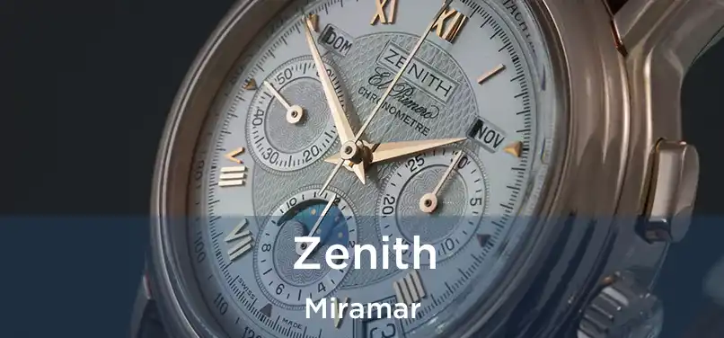 Zenith Miramar